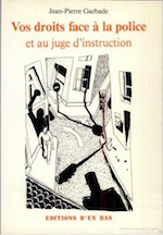 Vos droits face à la police et au juge d'instruction vignette