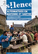 Silence > No 425 (été 2014), Alternatives en Mayenne et en Sarthe vignette