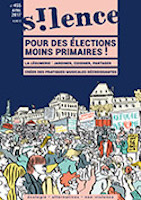 Silence > No 455 (avril 2017), Pour des élections moins primaires! vignette