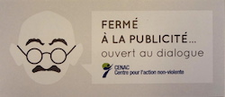 « Fermé à la publicité... ouvert au dialogue » vignette