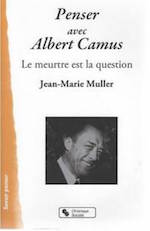 Penser avec Albert Camus vignette