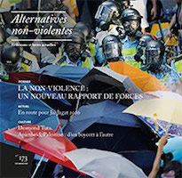 Alternatives non-violentes > 173(2014), La non-violence : un nouveau rapport de forces