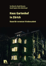 Haus Gartenhof in Zürich