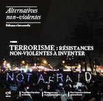 Alternatives non-violentes > 176(2015), Terrorisme : résistances non-violentes à inventer vignette