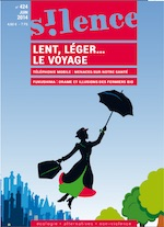 Silence > No 424 (juin 2014), Lent, léger... le voyage vignette