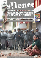 Silence > No 446 (juin 2016), Quelle non-violence en temps de guerre? vignette