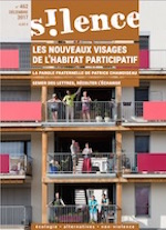 Silence > No 462 (décembre 2017), Les nouveaux visages de l'habitat participatif vignette