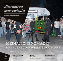 Alternatives non-violentes > 189 (2018), Médiations nomades. Une autre convivialité nocturne vignette